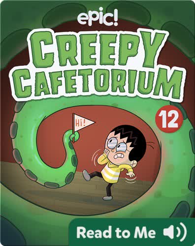 Creepy Cafetorium Book 12: Benjamin and the Wishing Door