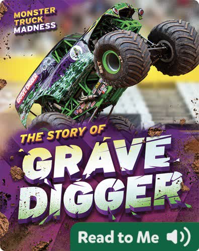 Monster Truck Madness: The Story of Grave Digger