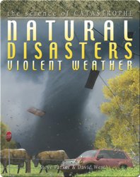 Natural Disasters: Violent Weather