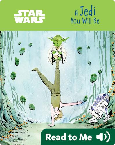 Star Wars: A Jedi You Will Be