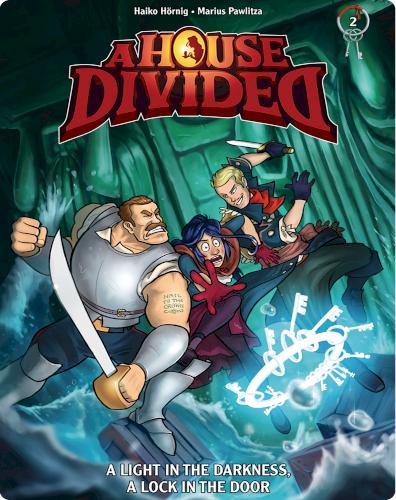 A House Divided Book 2: A Light in the Darkness, a Lock in the Door