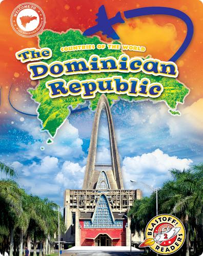 Countries of the World: The Dominican Republic