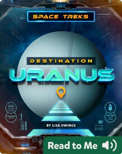 Space Treks: Destination Uranus