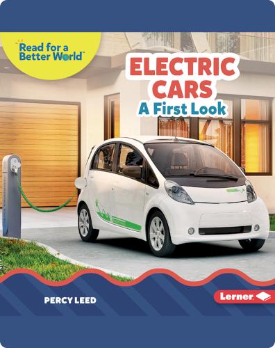 Electric Cars: A First Look