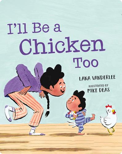 I’ll Be a Chicken Too