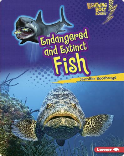 Endangered and Extinct Fish