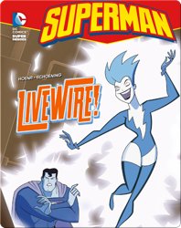 Superman: Livewire!