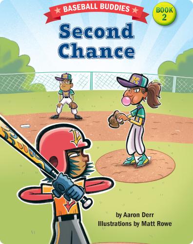 Second Chance: A Baseball Buddies Story