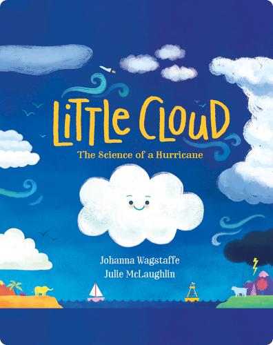 Little Cloud: The Science of a Hurricane