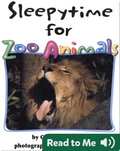Sleepytime for Zoo Animals