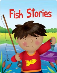 Fish Stories