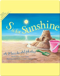 S is for Sunshine: A Florida Alphabet