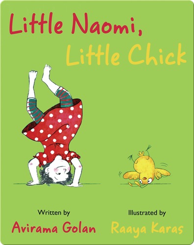 Little Naomi, Little Chick