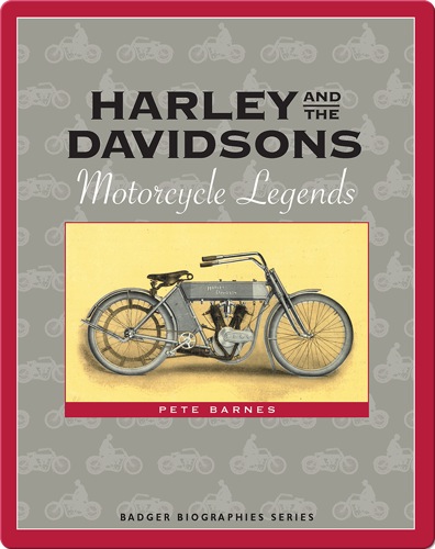 Harley and the Davidsons: Motorcycle Legends