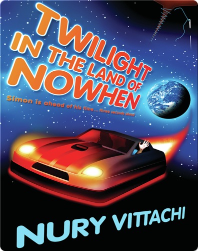 Twilight in the Land of Nowhen