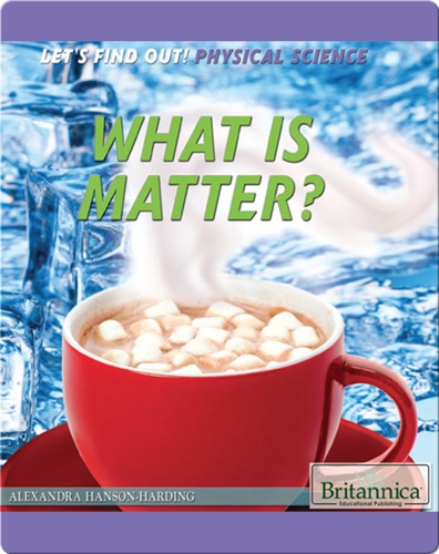 What Is Matter?