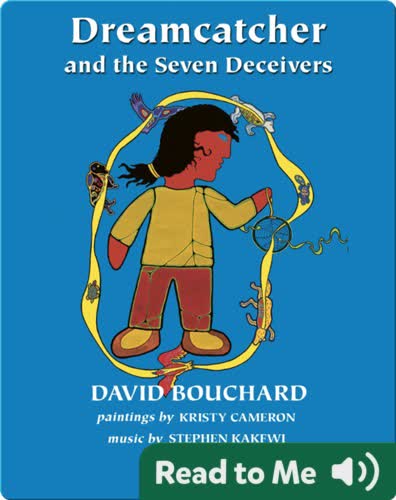 Dreamcatcher and the Seven Deceivers