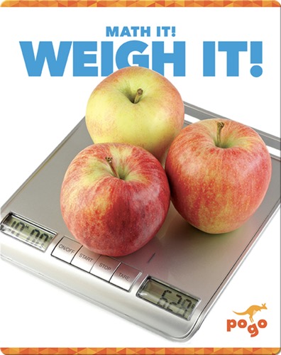 Math It! Weigh It!