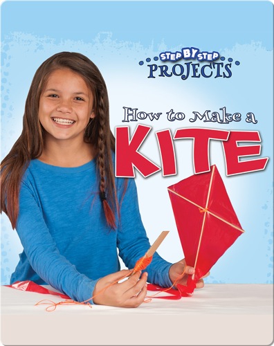 How to Make a Kite