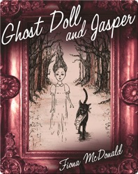 Ghost Doll and Jasper