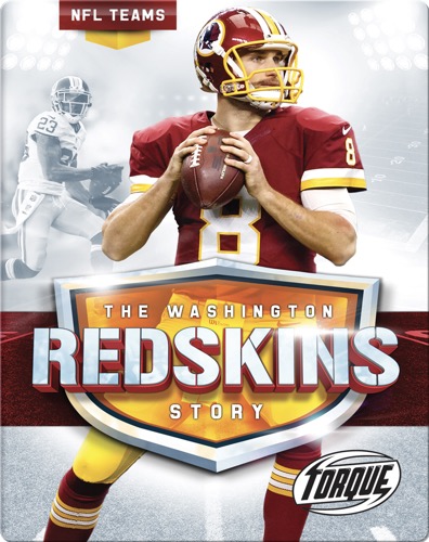 The Washington Redskins Story