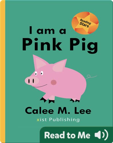 I am a Pink Pig