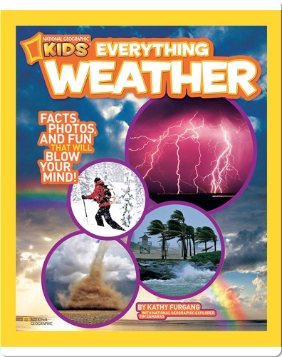 National Geographic Kids Everything Weather