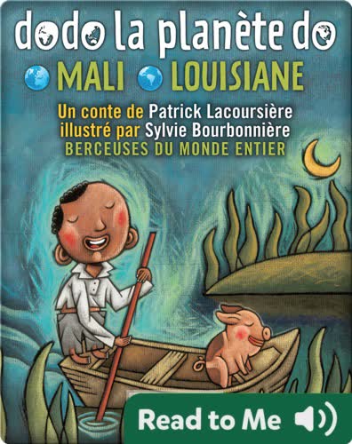 Dodo la planète do: Mali-Louisiane
