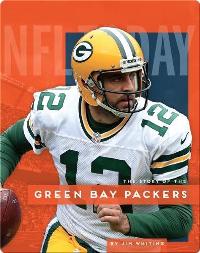 The Story of the Green Bay Packers