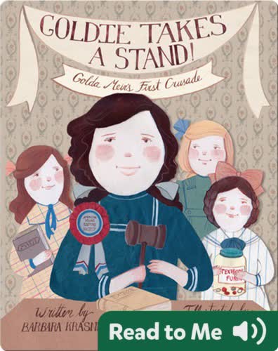 Goldie Takes a Stand: Golda Meir's First Crusade
