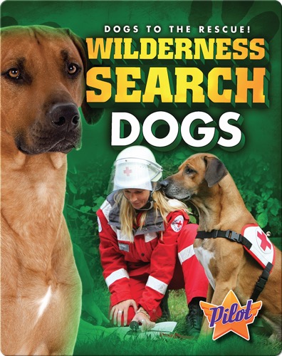 Wilderness Search Dogs