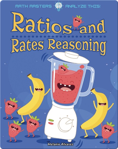 Ratios and Rates Reasoning
