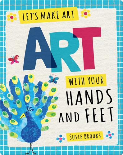 Art with Your Hands and Feet