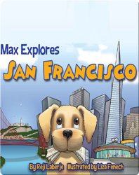 Max Explores San Francisco