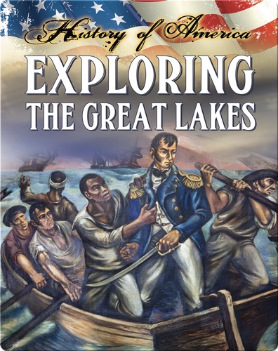 Exploring The Great Lakes