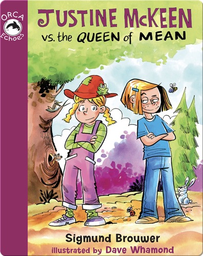 Justine McKeen vs. the Queen of Mean