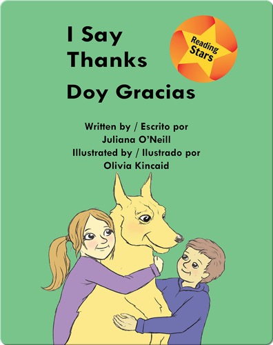 I Say Thanks / Doy gracias