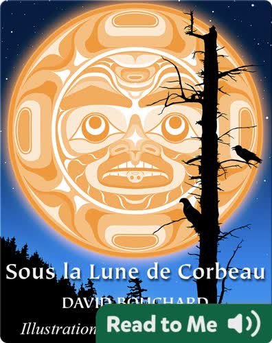 Sous la Lune de Corbeau