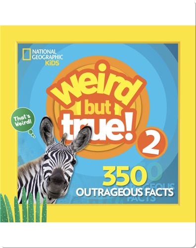 Weird But True 2: Expanded Edition
