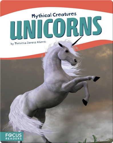Mythical Creatures: Unicorns