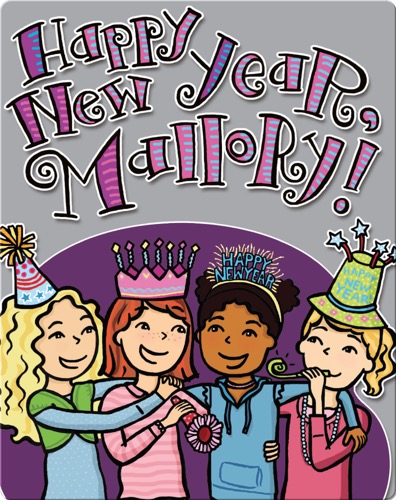 Happy New Year, Mallory!