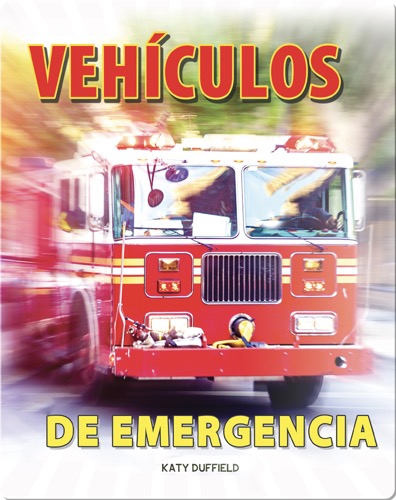 Vehículos de emergencia: Emergency Vehicles