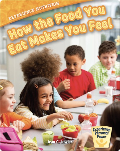 How the Food You Eat Makes You Feel