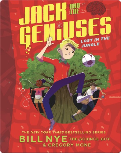 Jack and the Geniuses #3: Lost in the Jungle