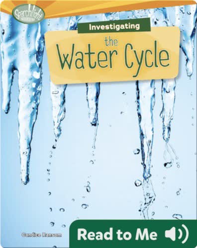 Investigating the Water Cycle
