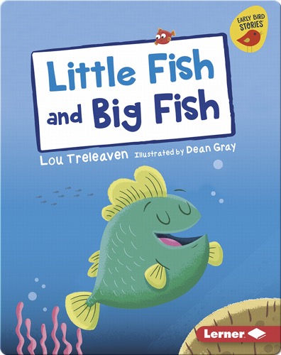 Little Fish and Big Fish