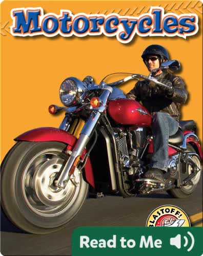 Motorcycles: Mighty Machines
