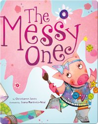 The Messy One