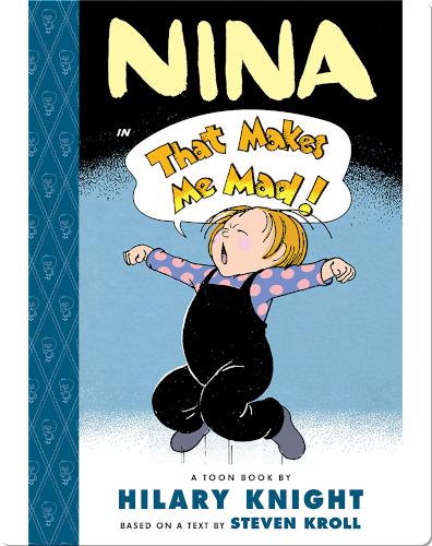 Nina in That Makes Me Mad! (TOON Level 2)