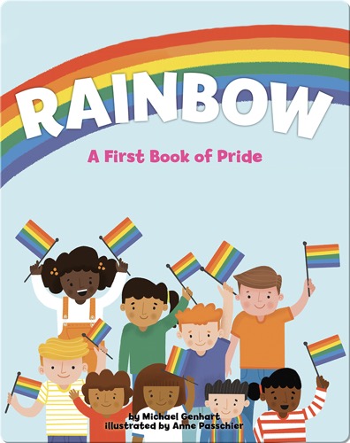 Rainbow: A First Book of Pride